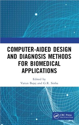 Computer-aided Design and Diagnosis Methods for Biomedical Applications