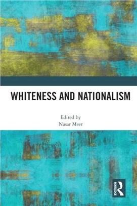 Whiteness and Nationalism