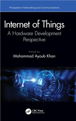 Internet of Things：A Hardware Development Perspective