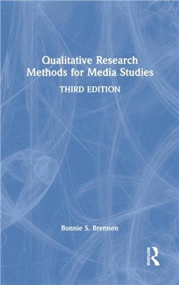 Qualitative Research Methods for Media Studies