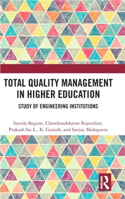 Total Quality Management in Higher Education：Study of Engineering Institutions