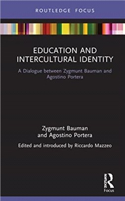 Education and Intercultural Identity：A dialogue between Zygmunt Bauman and Agostino Portera