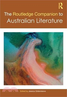 The Routledge Companion to Australian Literature