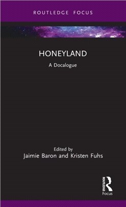 Honeyland：A Docalogue