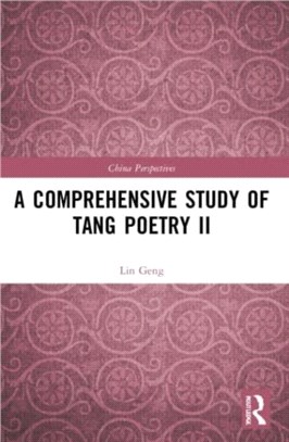 A COMPREHENSIVE STUDY OF TANG POETR