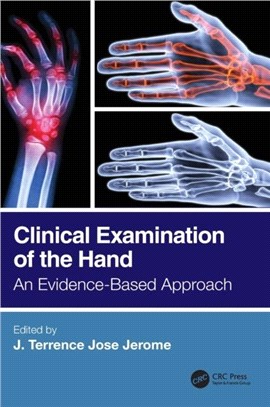 Clinical Examination of the Hand：An Evidence-Based Approach