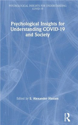 Psychological Insights for Understanding COVID-19 and Society