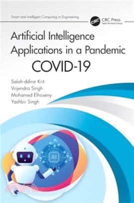 Artificial Intelligence Applications in a Pandemic：COVID-19