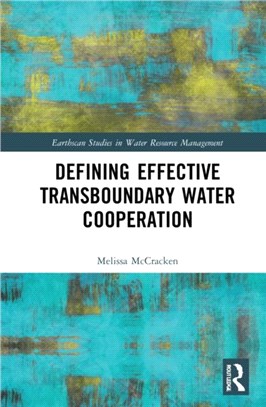 Defining Effective Transboundary Water Cooperation