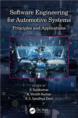 Software Engineering for Automotive Systems：Principles and Applications