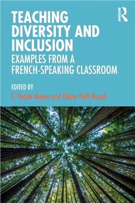 Teaching Diversity and Inclusion：Examples from a French-Speaking Classroom