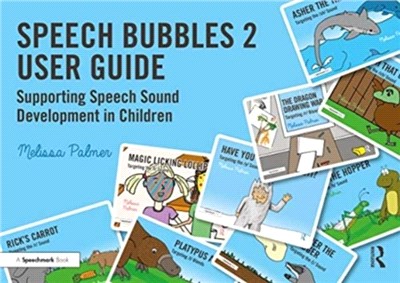 Speech Bubbles 2 User Guide：Supporting Speech Sound Development in Children