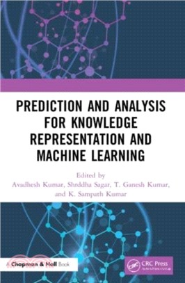 Prediction and Analysis for Knowledge Representation and Machine Learning