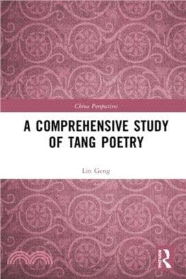 A Comprehensive Study of Tang Poetry