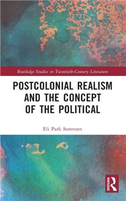 Postcolonial Realism and the Concept of the Political