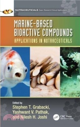 Marine-Based Bioactive Compounds：Applications in Nutraceuticals