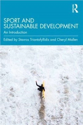 Sport and Sustainable Development：An Introduction