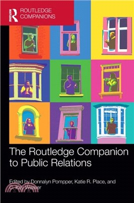 The Routledge Companion to Public Relations