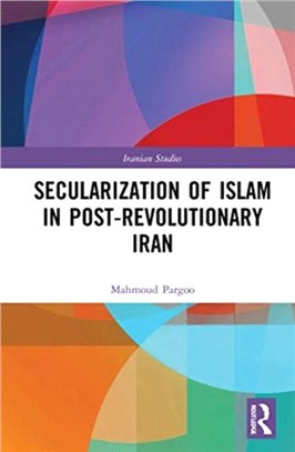 Secularization of Islam in Post-Revolutionary Iran