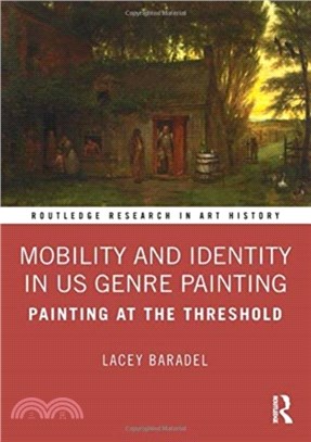 Mobility and Identity in Us Genre Painting：Painting at the Threshold