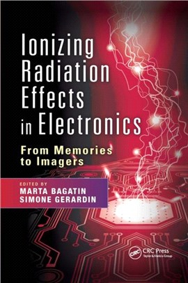 Ionizing Radiation Effects in Electronics：From Memories to Imagers