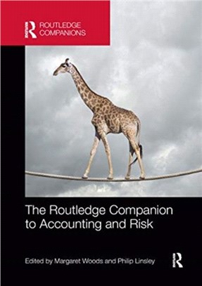 The Routledge Companion to Accounting and Risk