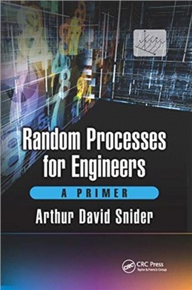 Random Processes for Engineers：A Primer