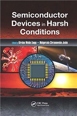 Semiconductor Devices in Harsh Conditions