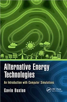 Alternative Energy Technologies：An Introduction with Computer Simulations