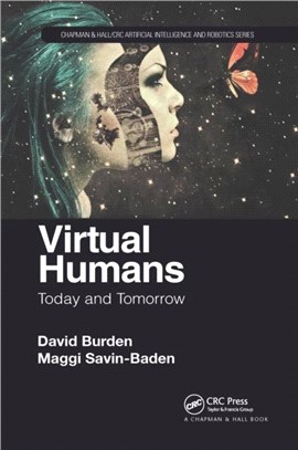 Virtual Humans：Today and Tomorrow