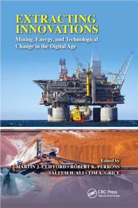 Extracting Innovations：Mining, Energy, and Technological Change in the Digital Age