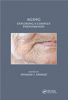 Aging：Exploring a Complex Phenomenon