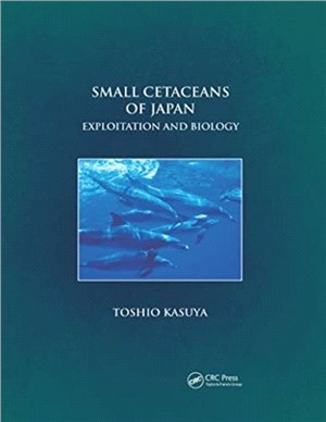 Small Cetaceans of Japan：Exploitation and Biology