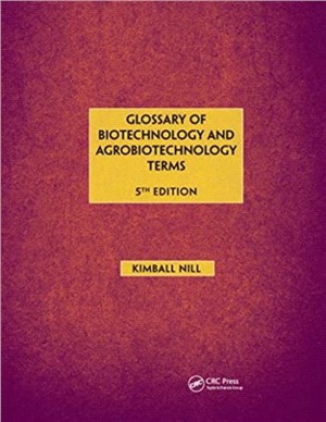 Glossary of Biotechnology & Agrobiotechnology Terms