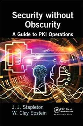 Security without Obscurity：A Guide to PKI Operations