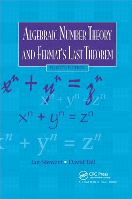 Algebraic Number Theory and Fermat's Last Theorem