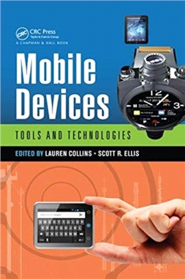 Mobile Devices：Tools and Technologies