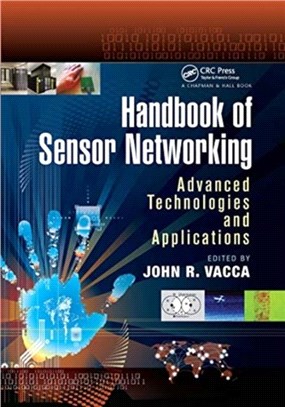 Handbook of Sensor Networking：Advanced Technologies and Applications