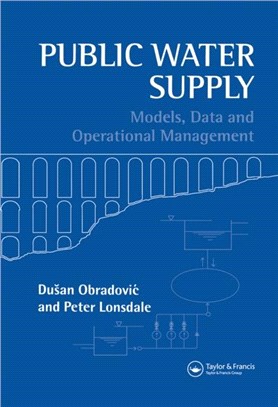 Public Water Supply：Models, Data and Operational Management