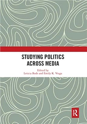 Studying Politics Across Media