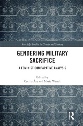 Gendering Military Sacrifice：A Feminist Comparative Analysis