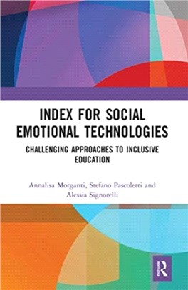 Index for Social Emotional Technologies：Challenging Approaches to Inclusive Education