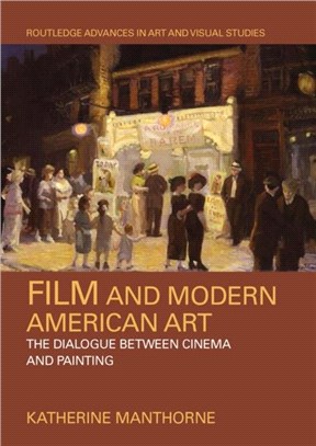 Film and Modern American Art：The Dialogue between Cinema and Painting