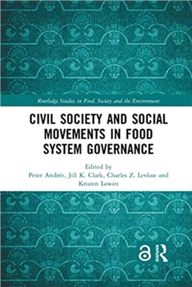 Civil Society and Social Movements in Food System Governance