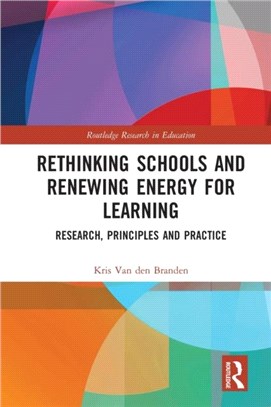Rethinking Schools and Renewing Energy for Learning：Research, Principles and Practice
