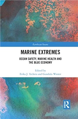 Marine Extremes：Ocean Safety, Marine Health and the Blue Economy