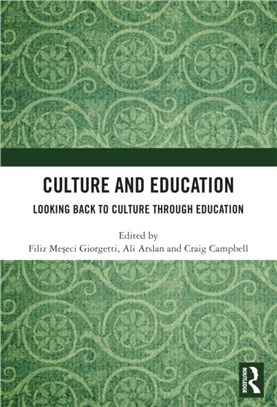 Culture and Education：Looking Back to Culture Through Education