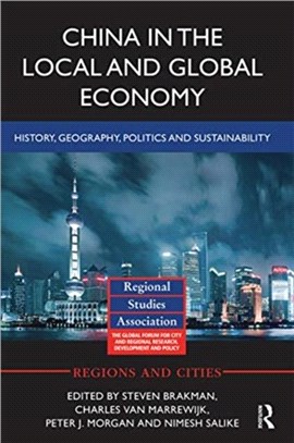 China in the Local and Global Economy：History, Geography, Politics and Sustainability