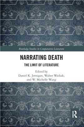 Narrating Death：The Limit of Literature