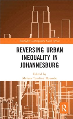 Reversing Urban Inequality in Johannesburg